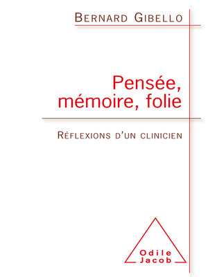 cover image of Pensée, Mémoire, Folie